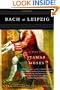 Bach at Leipzig: A Play