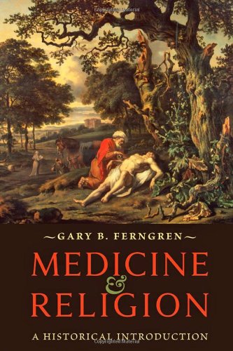 Medicine and Religion: A Historical Introduction