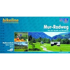 Bikeline Radtourenbuch, Mur-Radweg: Von der Quelle nach Bad Radkersburg. Ein original bikeline-Radtourenbuch und Karte 1:75.000