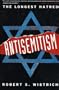 Antisemitism: The Longest Hatred