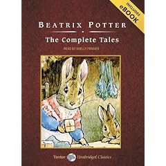The Complete Tales of Peter Rabbit and Friends, with Ebook (Tantor Unabridged Classics)