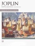Maple Leaf Rag (Alfred Masterwork Edition)