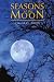 Seasons of the Moon