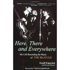 Here, There and Everywhere: My Life Recording the Music of The Beatles