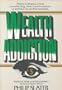 Wealth Addiction