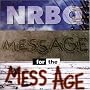 Message for the Mess Age