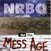 Message for the Mess Age