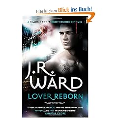 Black Dagger 10. Lover Reborn (Black Dagger Brotherhood Series)