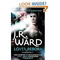 Lover Reborn: Black Dagger Brotherhood series: Book 10