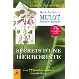 Secrets d'une herboristepar Marie-Antoinette Mulot