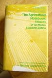 Primrose McConnell's The agricultural notebook : facts and figures for farmers, students and all engaged or interested in farming or rural activities