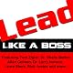 Lead: Like a Boss