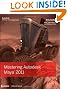 Mastering Autodesk Maya 2011