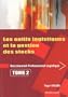 Les outils logistiques et la gestion des stocks Bac pro logistique : Tome 2