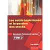 Les outils logistiques et la gestion des stocks Bac pro logistique : Tome 2