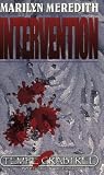 Intervention (Tempe Crabtree Mystery Series, Book 3)