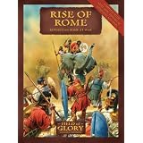 Rise of Rome: Field of Glory Republican Rome Army List