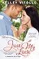 Just My Luck (A Shamrock Falls Novel) (Entangled Bliss)
