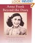 Anne Frank, Beyond The Diary (Turtleback School & Library Binding Edition)