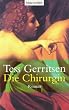 Die Chirurgin: der 1. Fall f�r Rizzolie & Isles