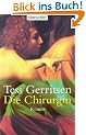 Die Chirurgin: der 1. Fall f�r Rizzolie & Isles