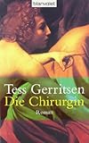 Die Chirurgin: der 1. Fall für Rizzolie & Isles