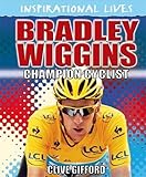 Bradley Wiggins : champion cyclist