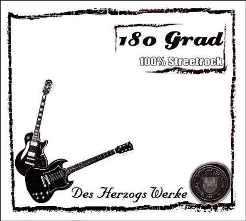 180 Grad - Des Herzogs Werke - Zortam Music