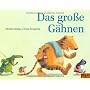Das gro�e G�hnen (MINIMAX) von Monika Spang