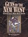 Guns of the New West