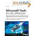 Microsoft-Tools f�r die effiziente Systemverwaltung