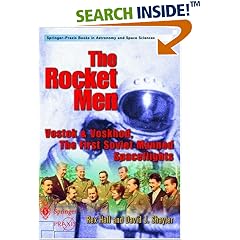 The Rocket Men : Vostok and Voskhod, the First Soviet Manned Spaceflights