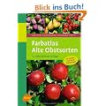 Farbatlas Alte Obstsorten