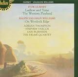 Gurney & Vaughan Williams: A Shropshire Lad