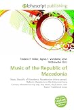 Music of the Republic of Macedonia: Music, Republic of Macedonia, Macedonians (ethnic group), Balkans, Macedonia in the Eurovision Song Contest, Macedonian ... Rock music, Jazz fusion, Traditional music