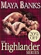 Maya Banks's Highlander Series 3-Book Bundle: In Bed with a Highlander, Seduction of a Highland Lass, Never Love a Highlander