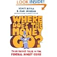 Where Does the Money Go?: Your Guided Tour to the Federal Budget Crisis by  Scott Bittle and Jean Johnson