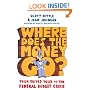 Where Does the Money Go?: Your Guided Tour to the Federal Budget Crisis