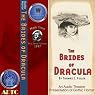 The Brides of Dracula (Dramatized)