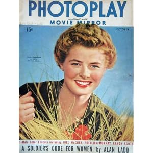 PHOTOPLAY magazine October 1943 with Ingrid Bergman on the cover .... by Fred Sammus