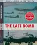 The Last Bomb B-29 Superfortresses Over Japan Deluxe Edition