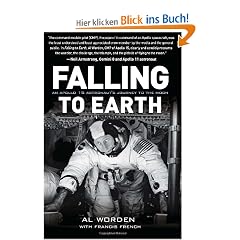 Falling to Earth: An Apollo 15 Astronaut's Journey to the Moon