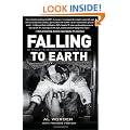 Falling to Earth: An Apollo 15 Astronaut's Journey to Earth