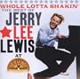 Whole Lotta Shakin-Best of Jerry Lee Lewis