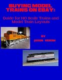 Buying Model Trains on Ebay: Guide for HO Scale Trains and Model Train Layouts