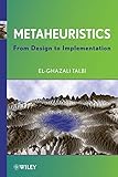 Metaheuristics : from design to implementation