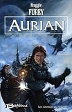 Les Artefacts du Pouvoir, Tome 1 : Aurian