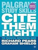 Cite them right : the essential referencing guide