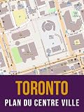 Toronto, Canada : plan du centre ville (French Edition)