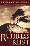 Ruthless Trust